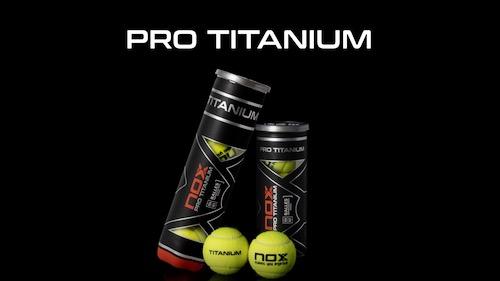 Descubre las nuevas pelotas de pádel NOX PRO TITANIUM - NOX